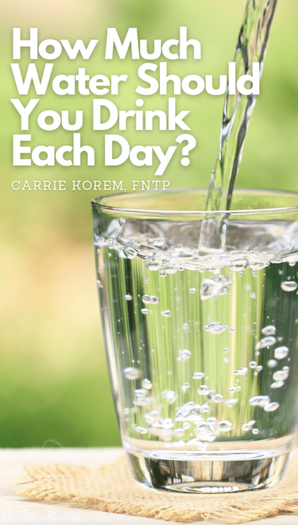 How Much Water Should You Drink Each Day?